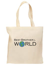 Best Brother in the World Grocery Tote Bag-Grocery Tote-TooLoud-Natural-Medium-Davson Sales