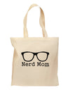 Nerd Mom - Glasses Grocery Tote Bag by TooLoud-Grocery Tote-TooLoud-Natural-Medium-Davson Sales