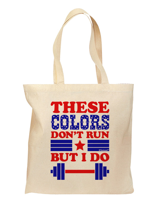 These Colors Don't Run But I Do - Patriotic Workout Grocery Tote Bag-Grocery Tote-TooLoud-Natural-Medium-Davson Sales