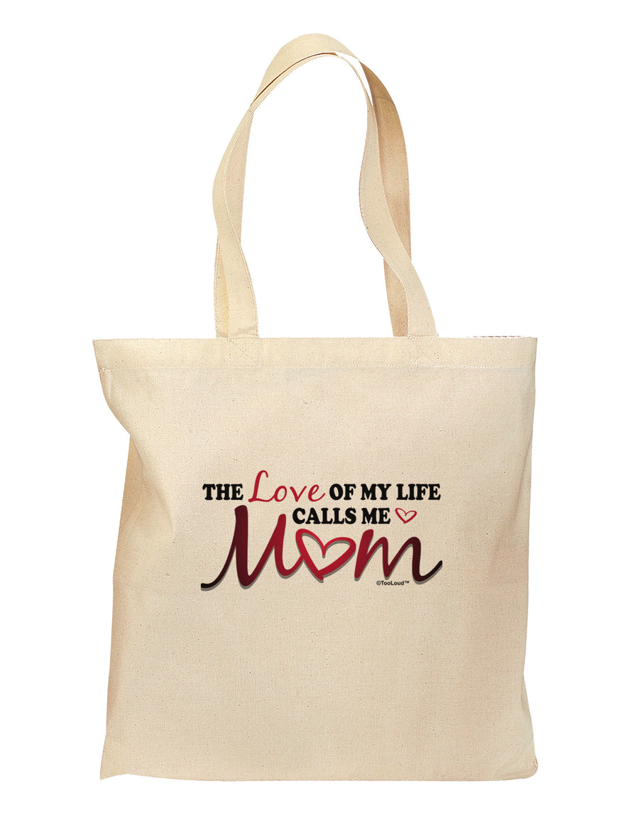 Love Of My Life - Mom Grocery Tote Bag-Grocery Tote-TooLoud-Natural-Medium-Davson Sales