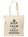 Keep Calm and Trust Grandma Grocery Tote Bag-Grocery Tote-TooLoud-Natural-Medium-Davson Sales