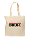 Bruh Text Only Grocery Tote Bag - Natural-Grocery Tote-TooLoud-Natural-Medium-Davson Sales