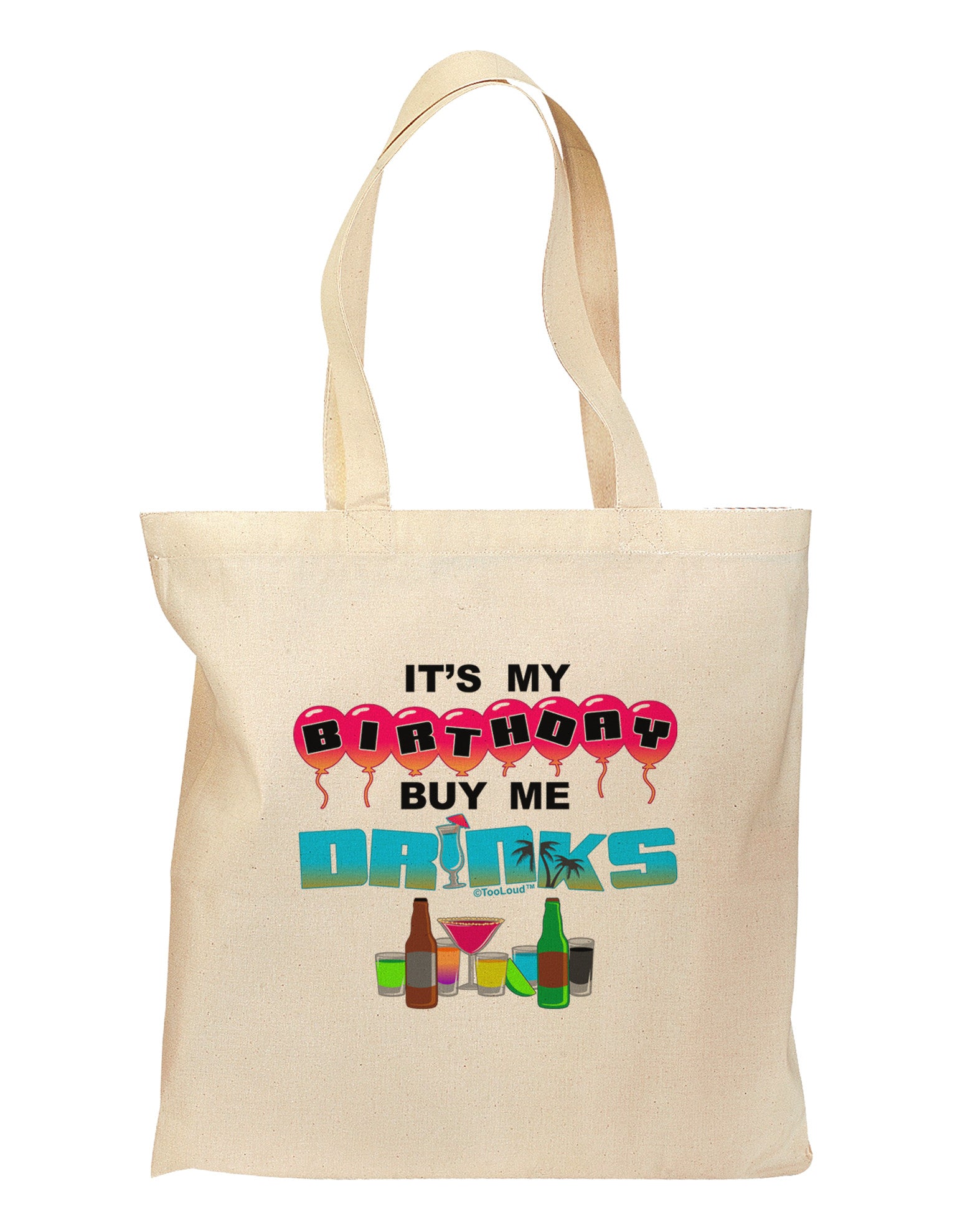 Birthday - Buy Me Drinks Grocery Tote Bag-Grocery Tote-TooLoud-Natural-Medium-Davson Sales