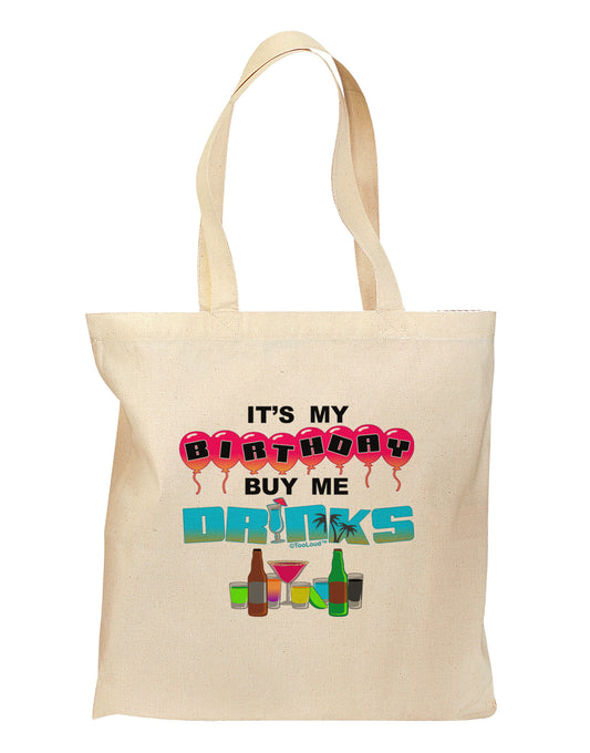 Birthday - Buy Me Drinks Grocery Tote Bag-Grocery Tote-TooLoud-Natural-Medium-Davson Sales