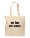 No Beer Left Behind Grocery Tote Bag-Grocery Tote-TooLoud-Natural-Medium-Davson Sales