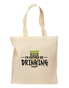 I'd Rather Be Drinking Grocery Tote Bag-Grocery Tote-TooLoud-Natural-Medium-Davson Sales