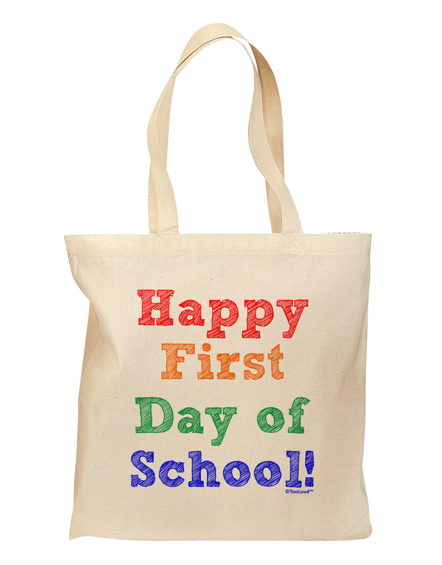 Happy First Day of School Grocery Tote Bag-Grocery Tote-TooLoud-Natural-Medium-Davson Sales