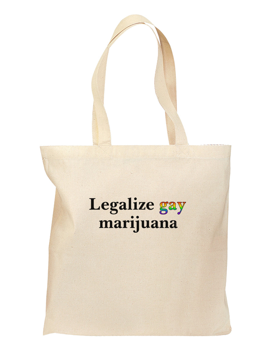 Legalize Gay Marijuana Grocery Tote Bag-Grocery Tote-TooLoud-Natural-Medium-Davson Sales