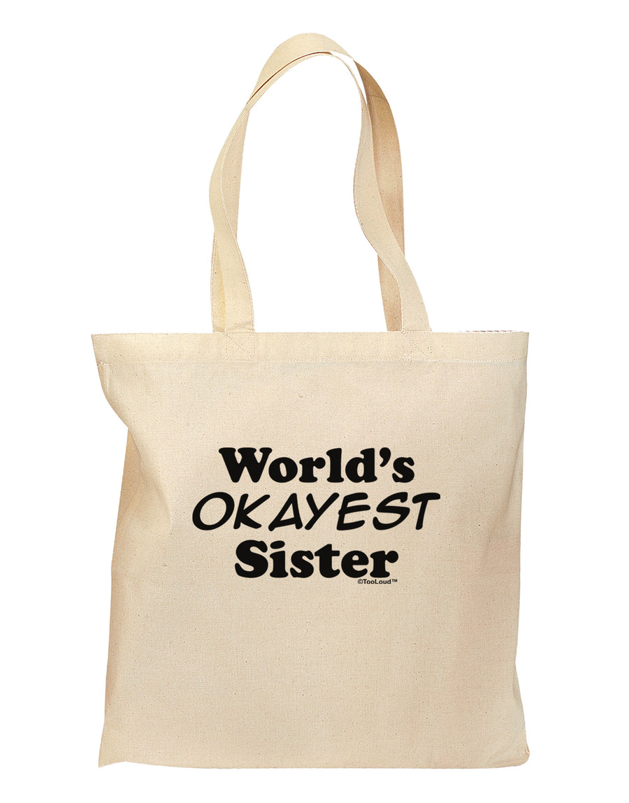 World's Okayest Sister Text Grocery Tote Bag by TooLoud-Grocery Tote-TooLoud-Natural-Medium-Davson Sales