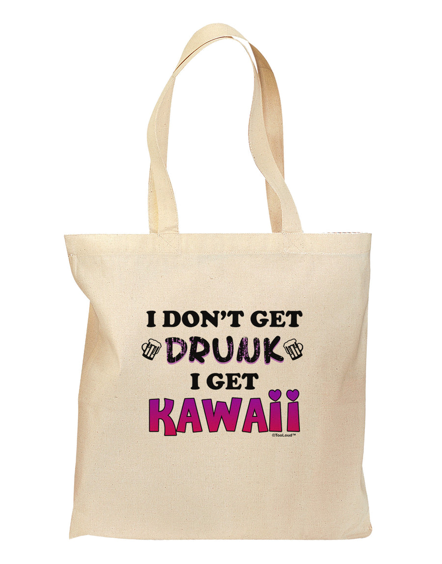 I Don't Get Drunk - Kawaii Grocery Tote Bag-Grocery Tote-TooLoud-Natural-Medium-Davson Sales