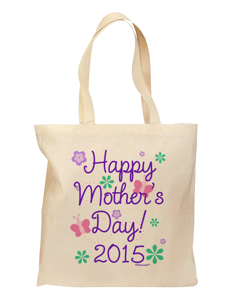 Happy Mother's Day (CURRENT YEAR) Grocery Tote Bag by TooLoud-Grocery Tote-TooLoud-Natural-Medium-Davson Sales