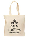 Keep Calm and Listen To Grandpa Grocery Tote Bag-Grocery Tote-TooLoud-Natural-Medium-Davson Sales