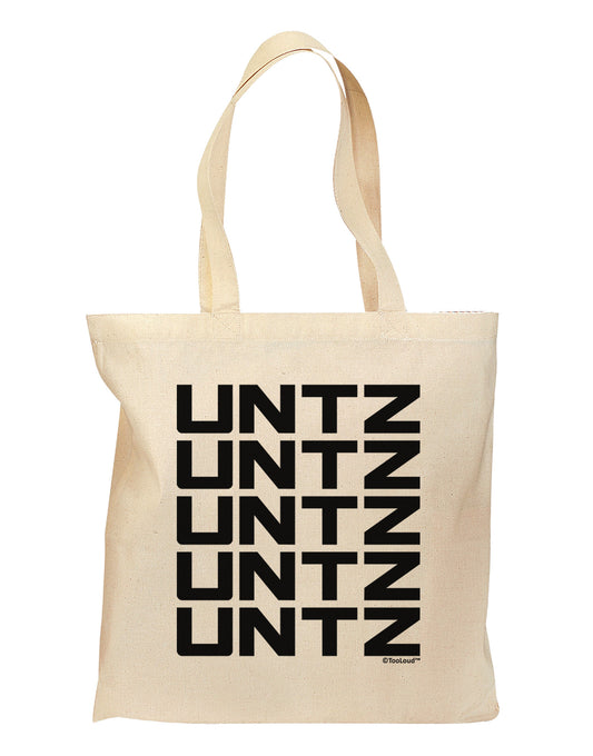 Untz Untz Untz Untz Untz EDM Design Grocery Tote Bag-Grocery Tote-TooLoud-Natural-Medium-Davson Sales