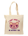 I Can't Bear to be Without You Grocery Tote Bag by TooLoud-Grocery Tote-TooLoud-Natural-Medium-Davson Sales