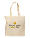Nurses Need Shots Too Grocery Tote Bag-Grocery Tote-TooLoud-Natural-Medium-Davson Sales