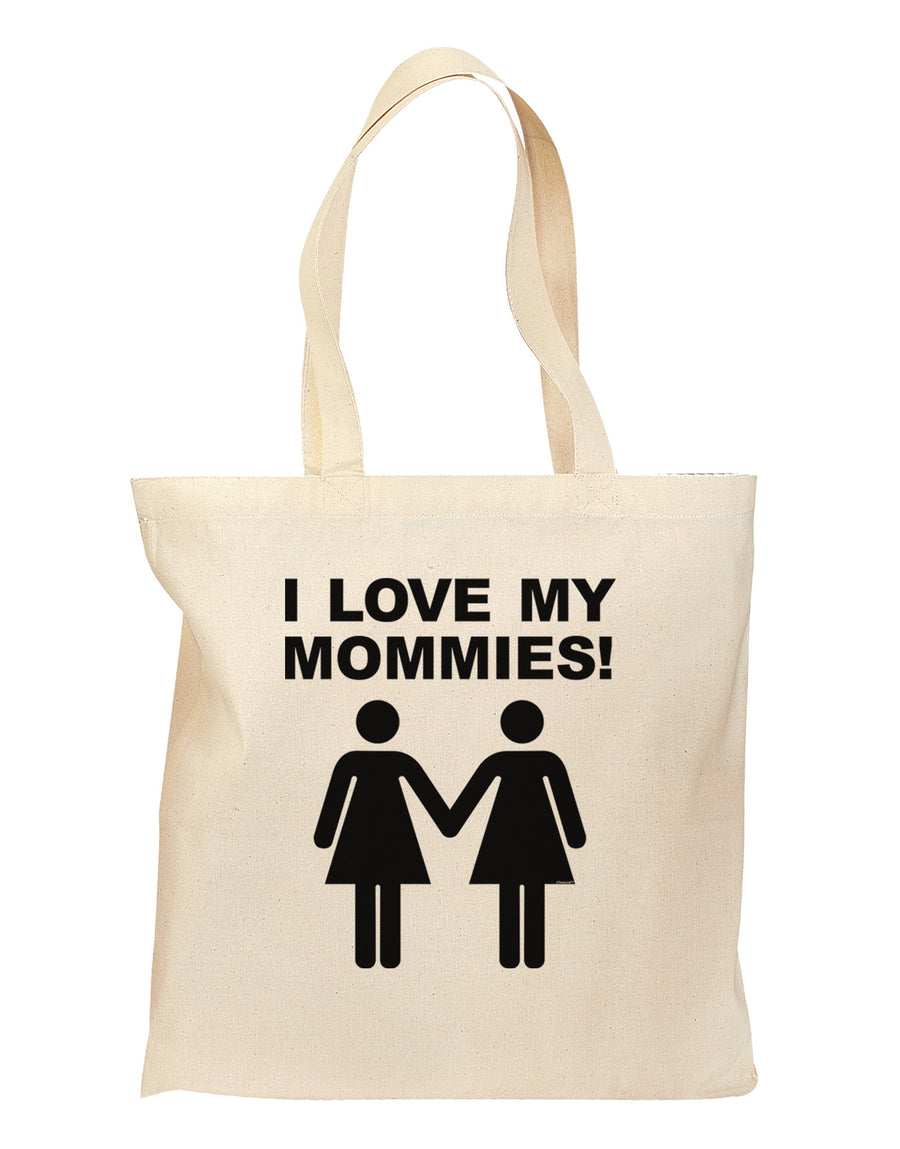 I Love My Mommies Lesbian Mother Grocery Tote Bag-Grocery Tote-TooLoud-Natural-Medium-Davson Sales