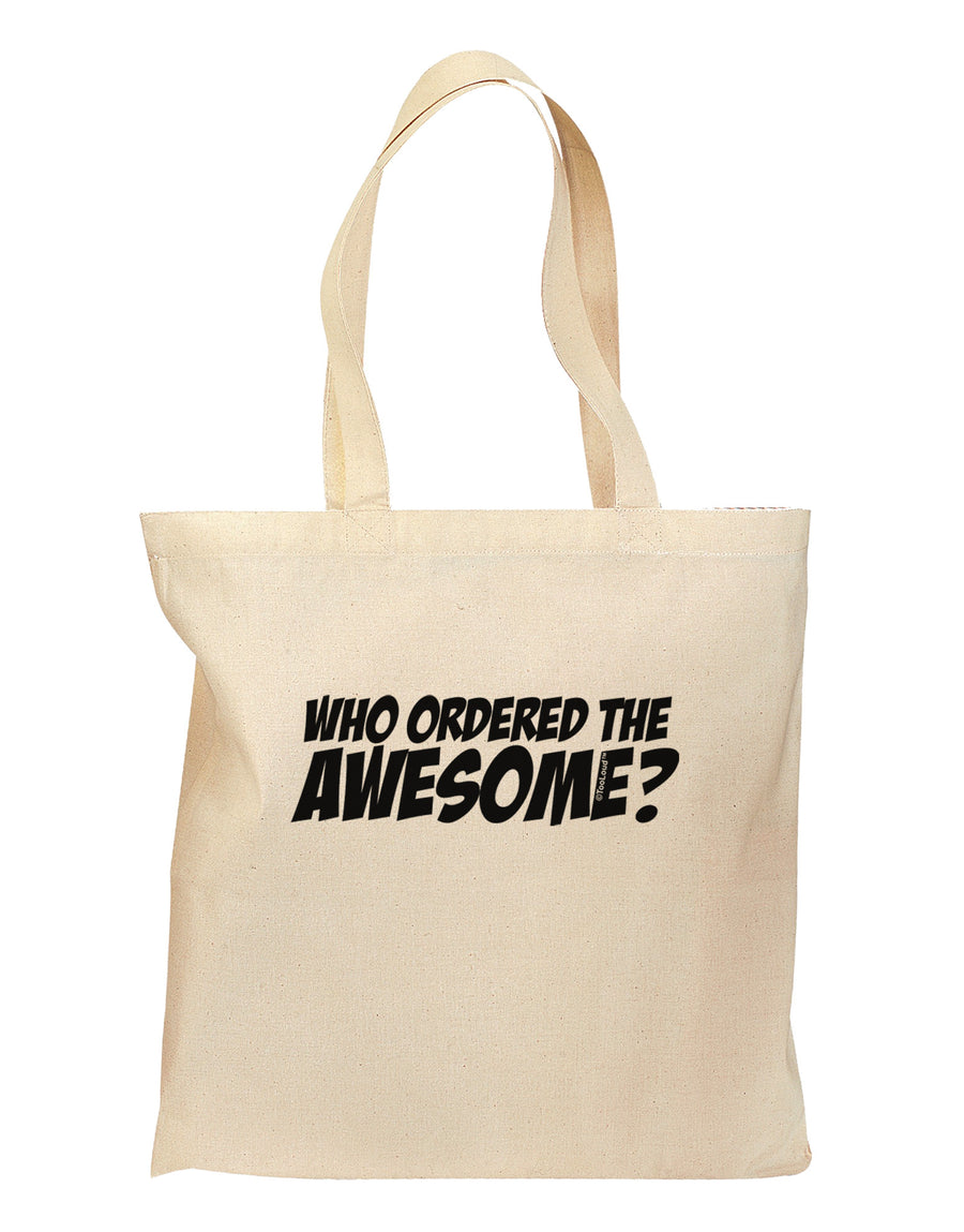 Who Ordered The Awesome Grocery Tote Bag by TooLoud-Grocery Tote-TooLoud-Natural-Medium-Davson Sales