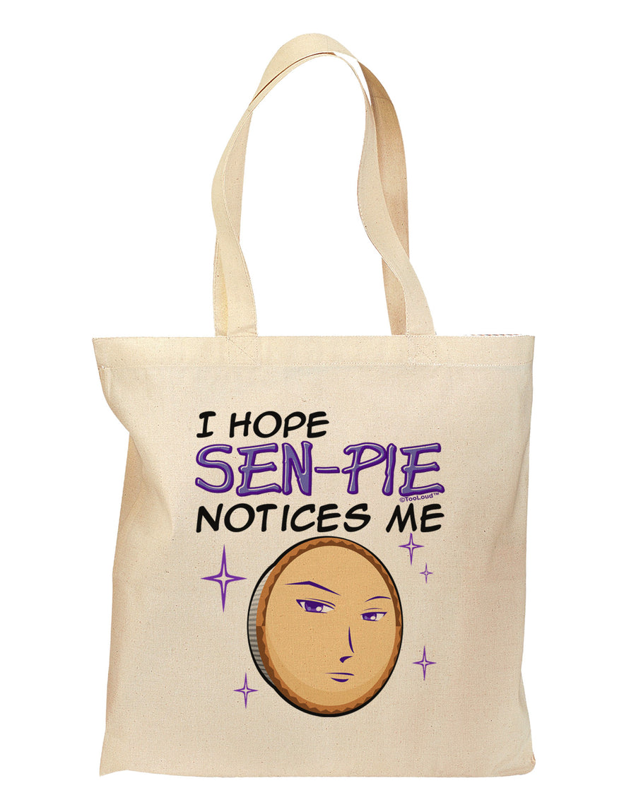 I Hope Sen-Pie Notices Me Grocery Tote Bag-Grocery Tote-TooLoud-Natural-Medium-Davson Sales