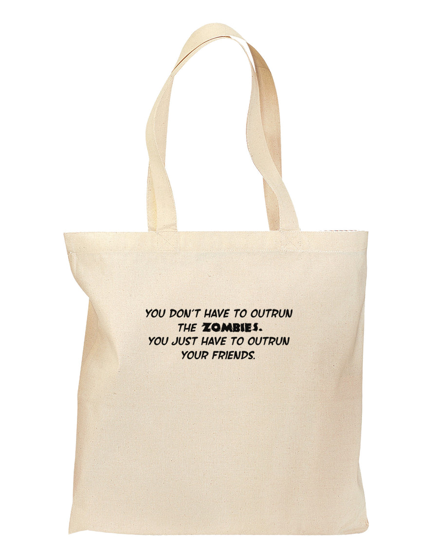 You Don't Have to Outrun the Zombies Grocery Tote Bag-Grocery Tote-TooLoud-Natural-Medium-Davson Sales