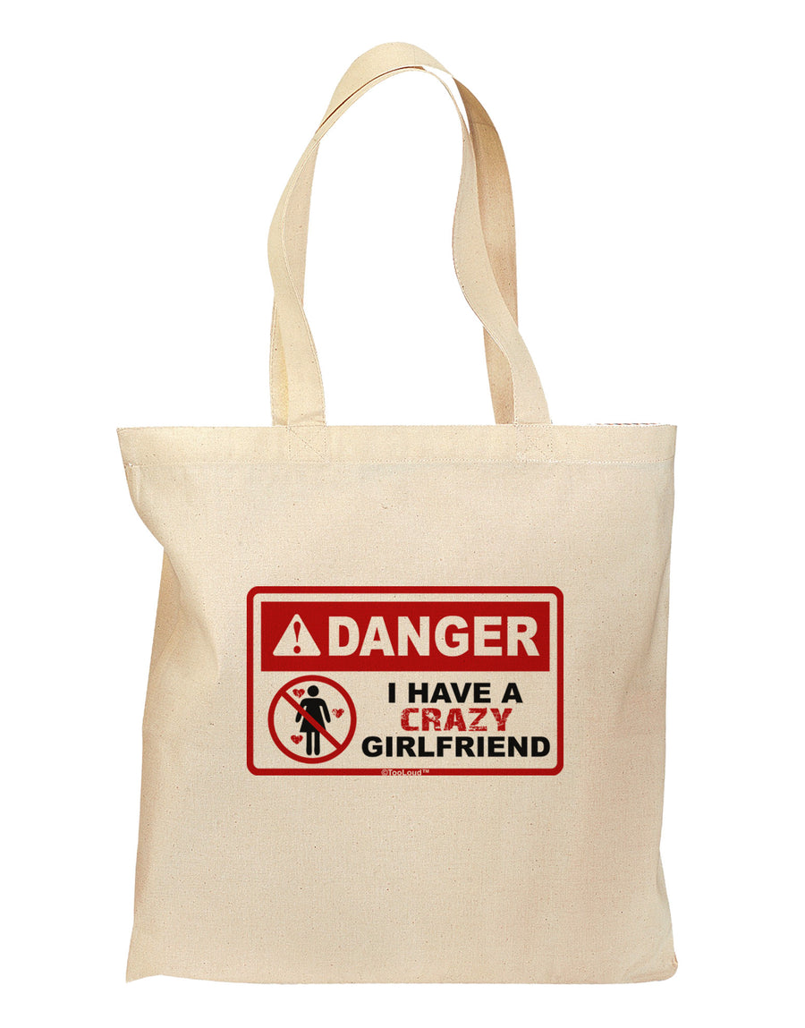 Danger - Crazy Girlfriend Grocery Tote Bag-Grocery Tote-TooLoud-Natural-Medium-Davson Sales