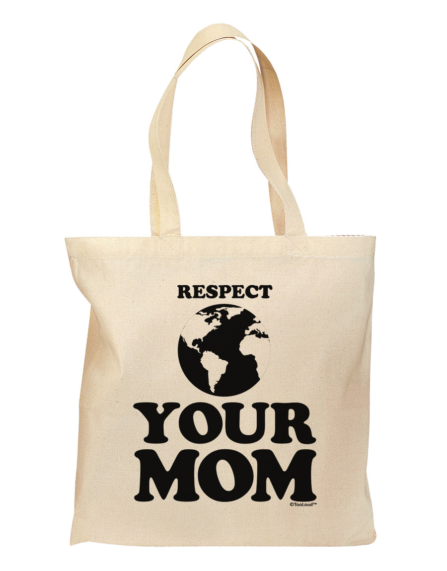 Respect Your Mom - Mother Earth Design Grocery Tote Bag-Grocery Tote-TooLoud-Natural-Medium-Davson Sales