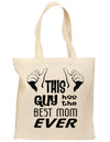 This Guy Has the Best Mom Ever Grocery Tote Bag-Grocery Tote-TooLoud-Natural-Medium-Davson Sales