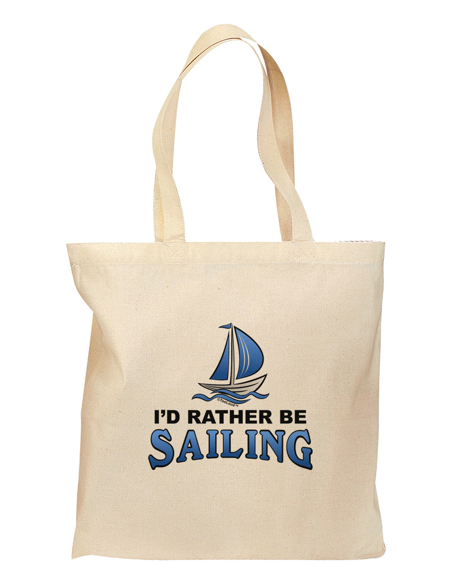 I'd Rather Be Sailing Grocery Tote Bag-Grocery Tote-TooLoud-Natural-Medium-Davson Sales