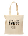 But First Coffee Grocery Tote Bag - Natural-Grocery Tote-TooLoud-Natural-Medium-Davson Sales