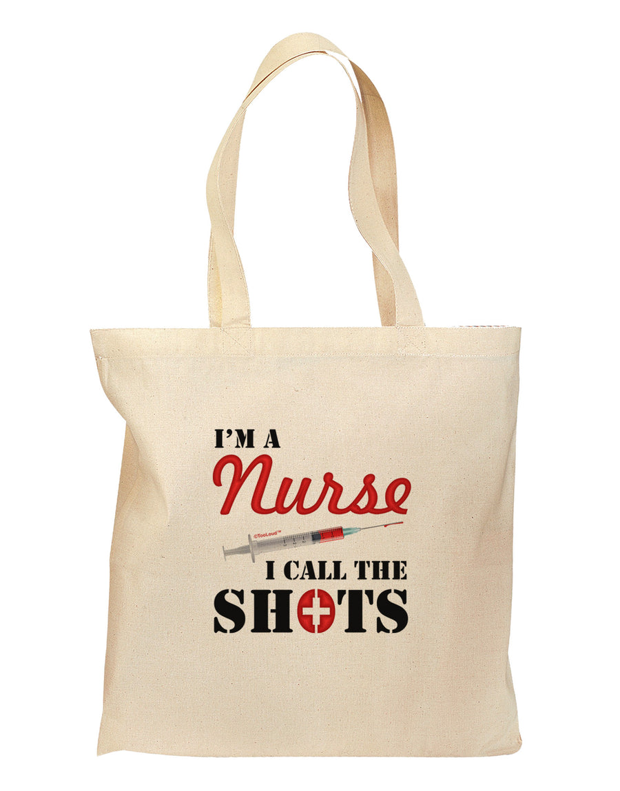 Nurse - Call The Shots Grocery Tote Bag-Grocery Tote-TooLoud-Natural-Medium-Davson Sales