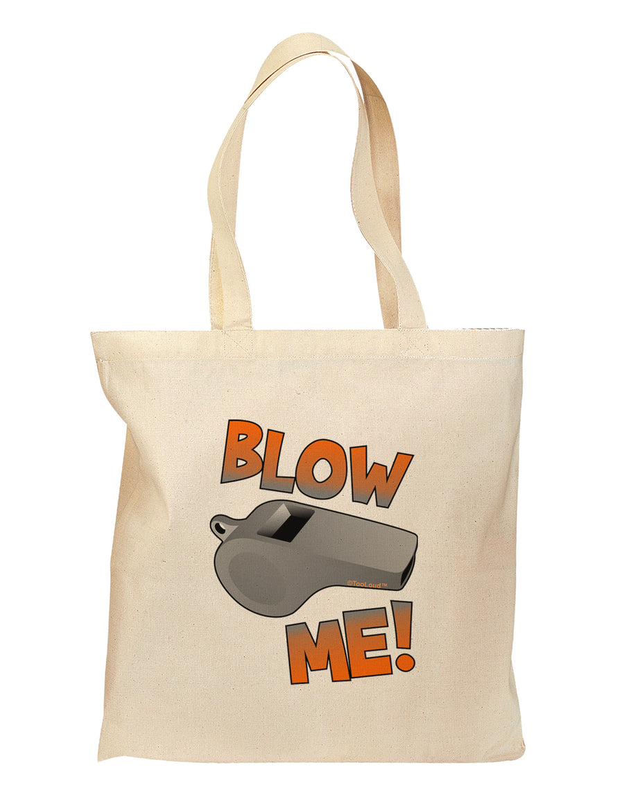 Blow Me Whistle Grocery Tote Bag-Grocery Tote-TooLoud-Natural-Medium-Davson Sales