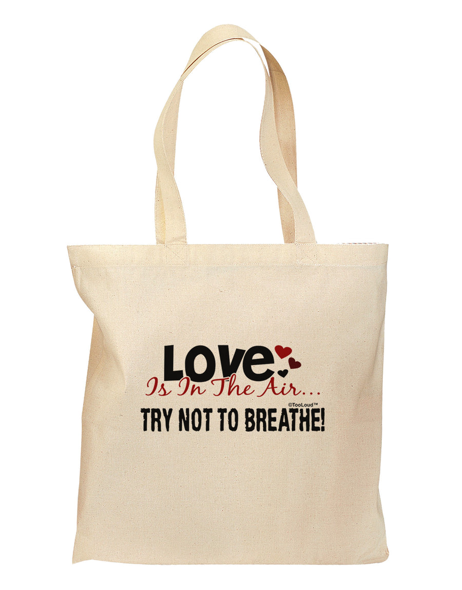 Love - Try Not To Breathe Grocery Tote Bag-Grocery Tote-TooLoud-Natural-Medium-Davson Sales