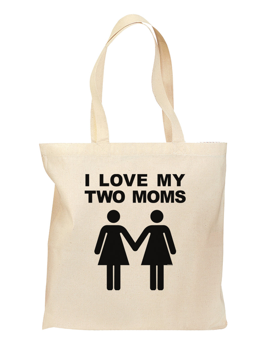 I Love My Two Moms Lesbian Mother Grocery Tote Bag-Grocery Tote-TooLoud-Natural-Medium-Davson Sales