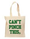 Can't Pinch This - St. Patrick's Day Grocery Tote Bag by TooLoud-Grocery Tote-TooLoud-Natural-Medium-Davson Sales