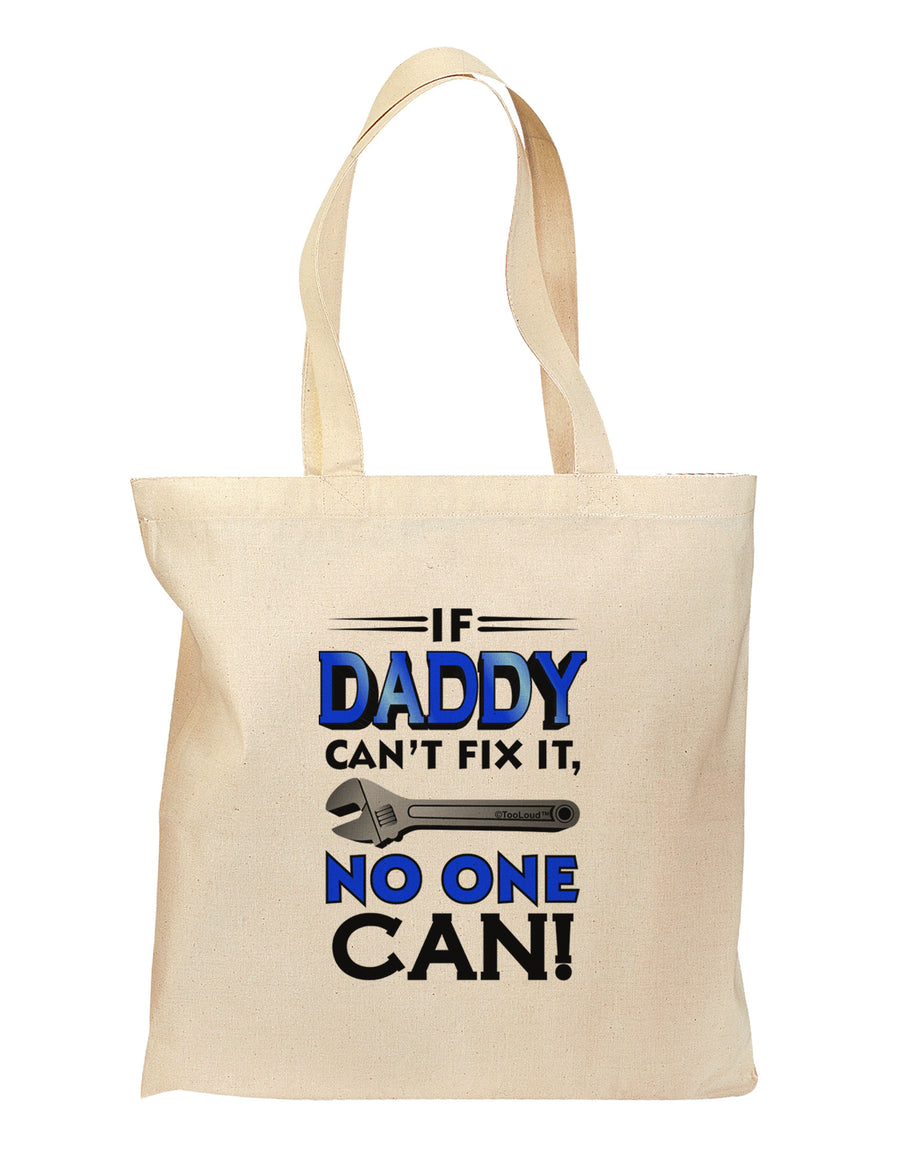 If Daddy Can't Fix It Grocery Tote Bag-Grocery Tote-TooLoud-Natural-Medium-Davson Sales