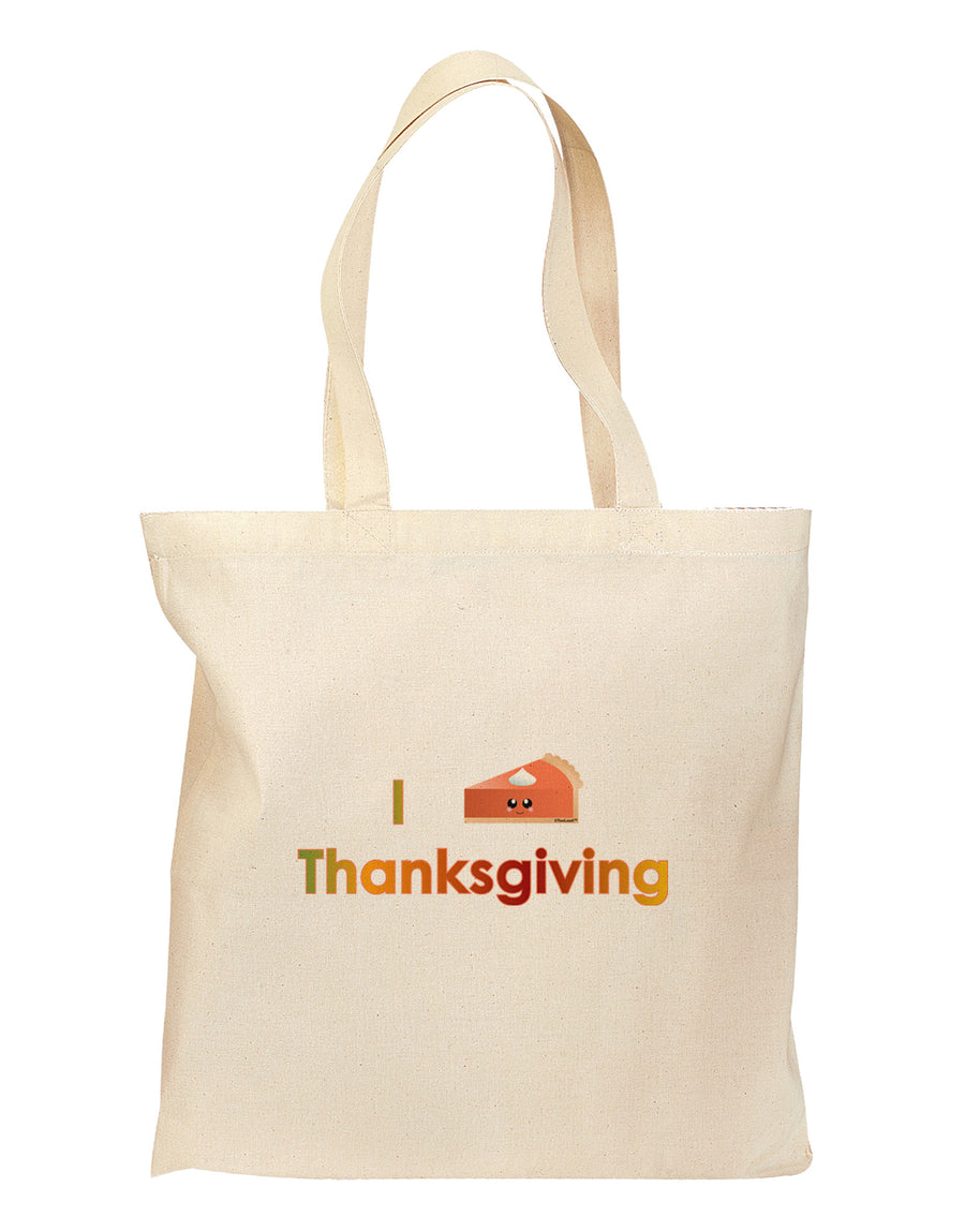 I Heart Thanksgiving Pumpkin Pie Grocery Tote Bag-Grocery Tote-TooLoud-Natural-Medium-Davson Sales