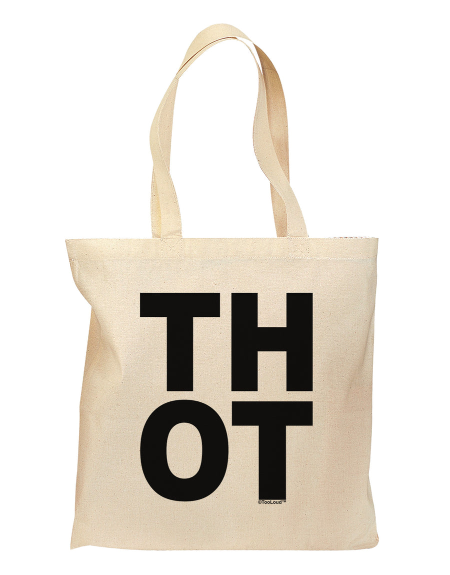 THOT Bold Text Grocery Tote Bag-Grocery Tote-TooLoud-Natural-Medium-Davson Sales