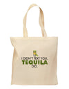 I Didn't Text You - Tequila Grocery Tote Bag-Grocery Tote-TooLoud-Natural-Medium-Davson Sales