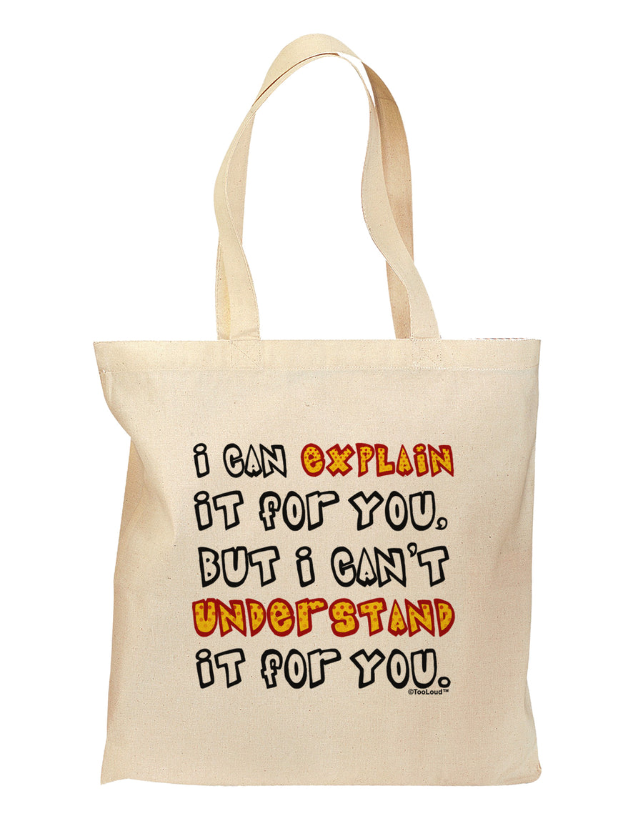 I Can Explain It For You Grocery Tote Bag by TooLoud-Grocery Tote-TooLoud-Natural-Medium-Davson Sales