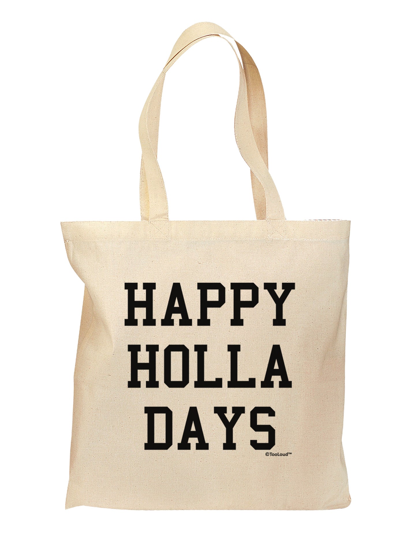 Happy Holla Days Text Grocery Tote Bag by TooLoud-Grocery Tote-TooLoud-Natural-Medium-Davson Sales