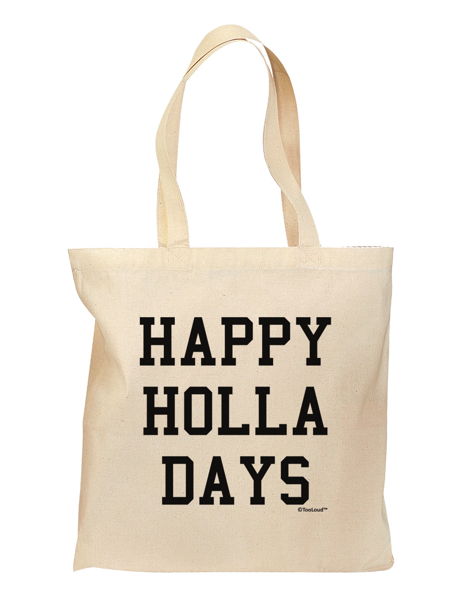 Happy Holla Days Text Grocery Tote Bag by TooLoud-Grocery Tote-TooLoud-Natural-Medium-Davson Sales