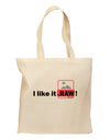 I Like It RAW Grocery Tote Bag by TooLoud-Grocery Tote-TooLoud-Natural-Medium-Davson Sales