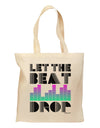 Let the Beat Drop Design Grocery Tote Bag by TooLoud-Grocery Tote-TooLoud-Natural-Medium-Davson Sales