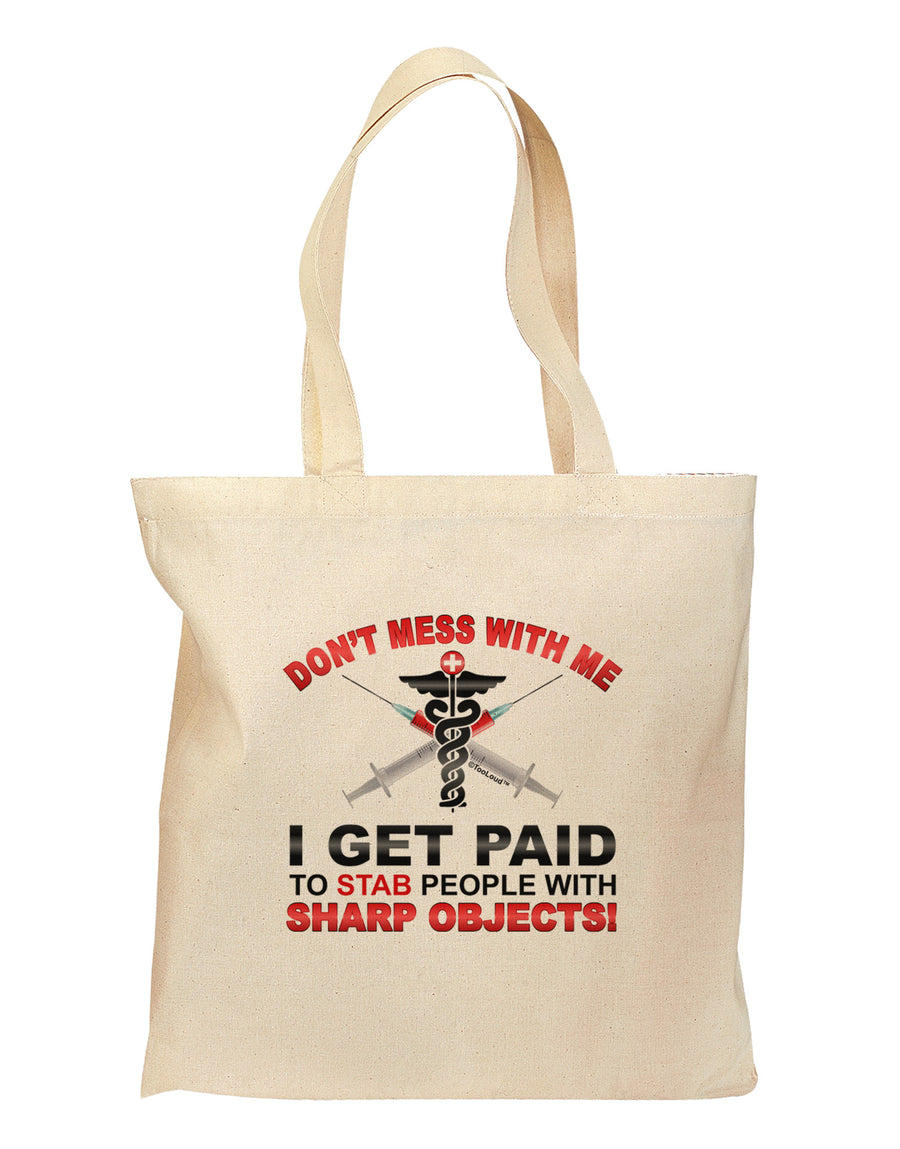 Nurse - Don't Mess With Me Grocery Tote Bag-Grocery Tote-TooLoud-Natural-Medium-Davson Sales