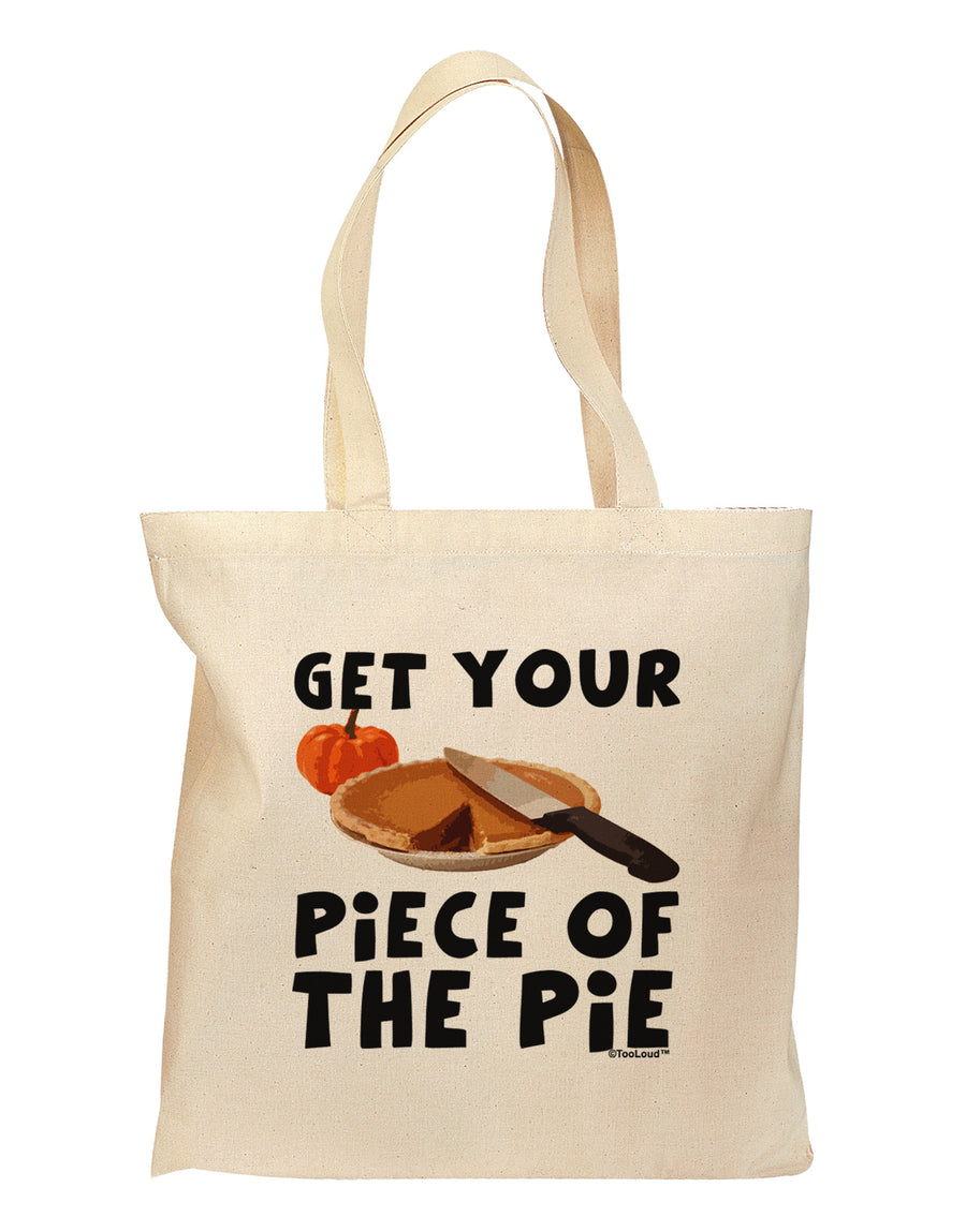 Get Your Piece Grocery Tote Bag-Grocery Tote-TooLoud-Natural-Medium-Davson Sales