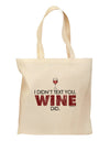 I Didn't Text You - Wine Grocery Tote Bag-Grocery Tote-TooLoud-Natural-Medium-Davson Sales