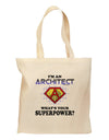 Architect - Superpower Grocery Tote Bag-Grocery Tote-TooLoud-Natural-Medium-Davson Sales