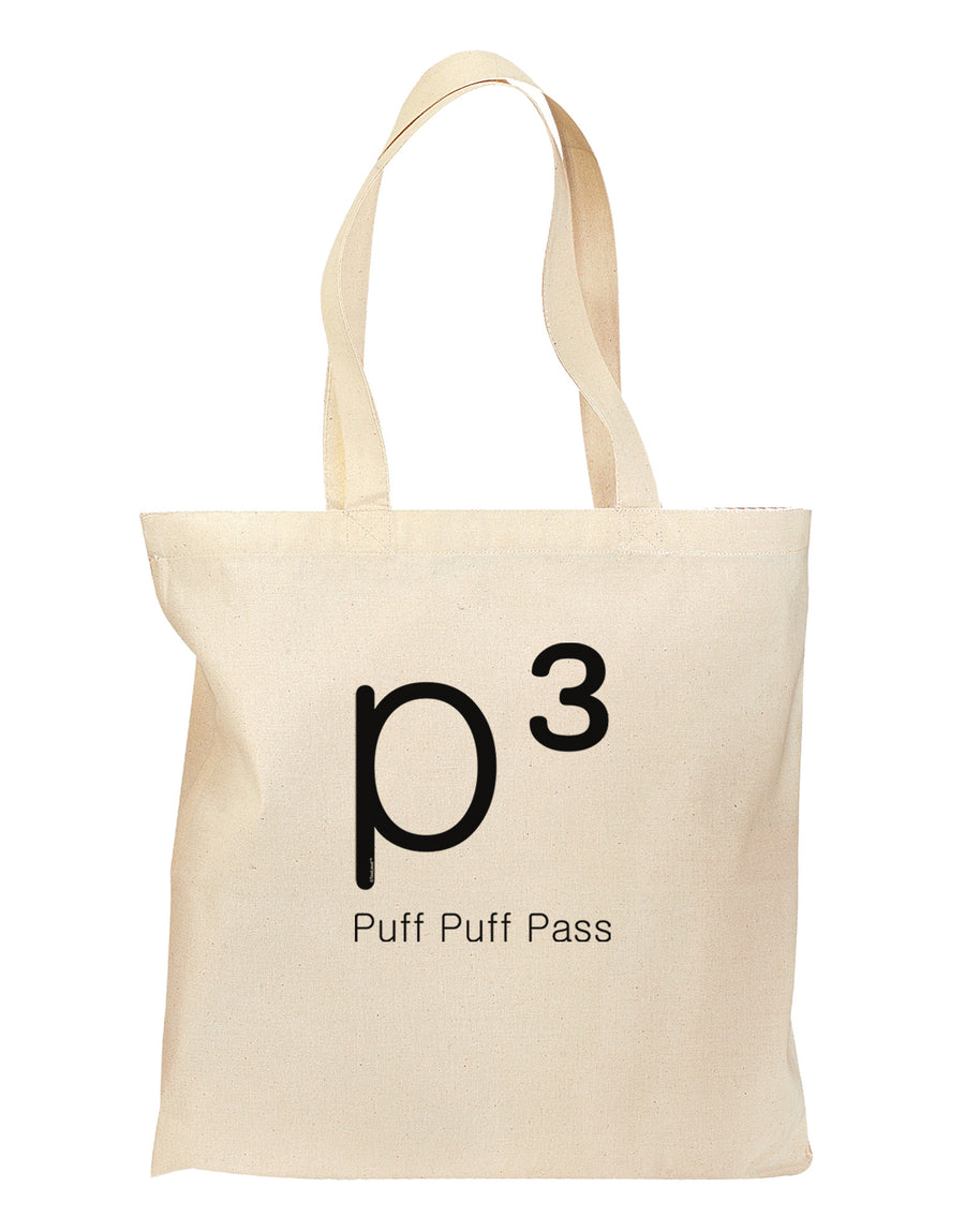 P� - Puff Puff Pass - Smoking Etiquette Grocery Tote Bag-Grocery Tote-TooLoud-Natural-Medium-Davson Sales