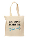 You Don't Scare Me - I Have Sons Grocery Tote Bag by TooLoud-Grocery Tote-TooLoud-Natural-Medium-Davson Sales