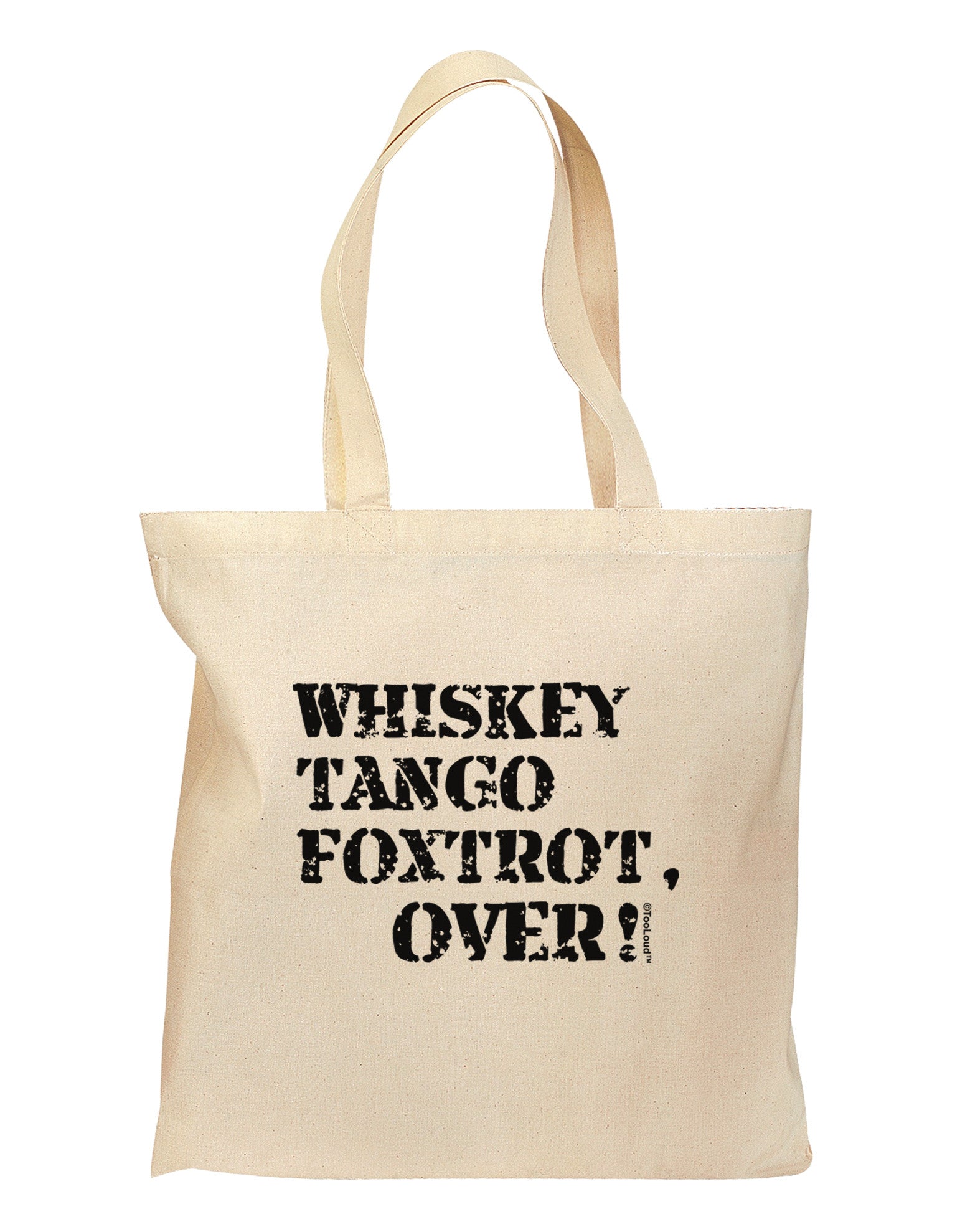 Whiskey Tango Foxtrot WTF Grocery Tote Bag by TooLoud-Grocery Tote-TooLoud-Natural-Medium-Davson Sales