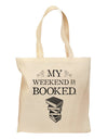 My Weekend Is Booked Grocery Tote Bag - Natural-Grocery Tote-TooLoud-Natural-Medium-Davson Sales